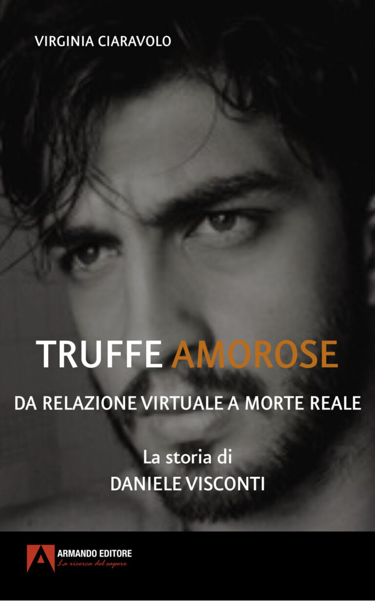 Truffe amorose. Da relazione virtuale a morte reale
